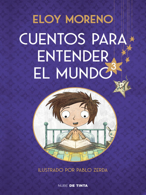 Title details for Cuentos para entender el mundo 3 (edición ilustrada con contenido extra) by Eloy Moreno - Available